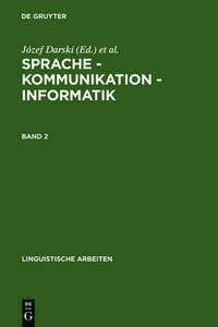 Sprache – Kommunikation – Informatik / Sprache – Kommunikation – Informatik. Band 2