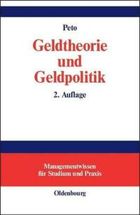 Geldtheorie und Geldpolitik