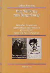 Vom Weltkrieg zum Bürgerkrieg?