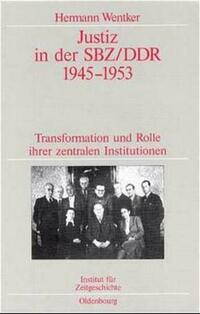 Justiz in der SBZ/DDR 1945-1953