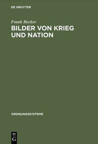 Bilder von Krieg und Nation