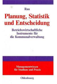Planung, Statistik und Entscheidung