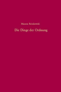 Die Dinge der Ordnung