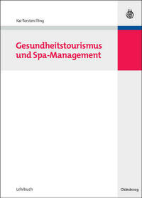 Gesundheitstourismus und Spa-Management