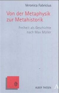 Von der Metaphysik zur Metahistorik