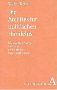 Die Architektur politischen Handelns