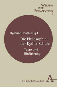 Die Philosophie der Kyôto-Schule