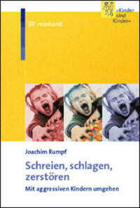 Schreien, schlagen, zerstören