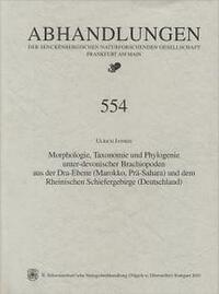 Morphologie, Taxonomie und Phylogenie unter-devonischer Brachiopoden aus der Dra-Ebene (Marokko, Prä-Sahara) und dem Rheinischen Schiefergebirge (Deutschland)