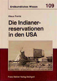 Die Indianerreservationen in den USA