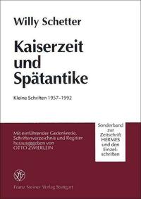 Kaiserzeit und Spätantike