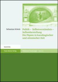 Politik – Selbstverständnis – Selbstdarstellung