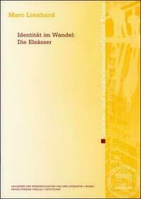 Identität im Wandel: Die Elsässer