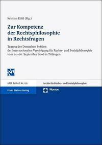 Zur Kompetenz der Rechtsphilosophie in Rechtsfragen