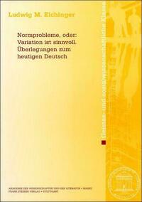 Normprobleme, oder: Variation ist sinnvoll