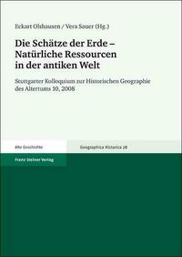 Die Schätze der Erde – Natürliche Ressourcen in der antiken Welt