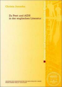 Zu Pest und AIDS in der englischen Literatur