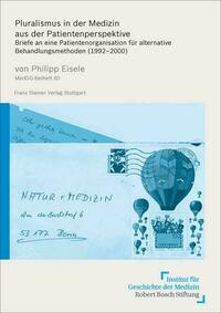 Pluralismus in der Medizin aus der Patientenperspektive