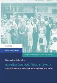 Operation Crossroads Africa, 1958–1972
