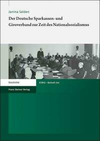 Der Deutsche Sparkassen- und Giroverband zur Zeit des Nationalsozialismus
