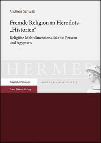 Fremde Religion in Herodots „Historien“