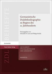 Germanistische Dialektlexikographie zu Beginn des 21. Jahrhunderts