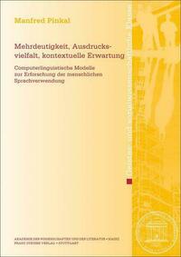 Mehrdeutigkeit, Ausdrucksvielfalt, kontextuelle Erwartung