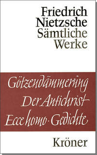 Götzendämmerung - Der Antichrist - Ecce homo