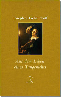 Aus dem Leben eines Taugenichts