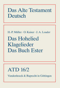 Das Hohe Lied, Klagelieder, Das Buch Ester