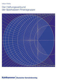 Der Haftungsverbund der Sparkassen-Finanzgruppe