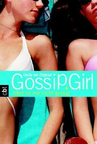 Gossip Girl 3 - Alles ist mir nicht genug