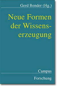Neue Formen der Wissenserzeugung