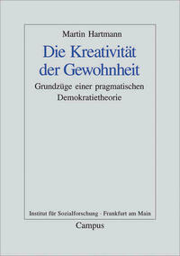 Die Kreativität der Gewohnheit