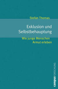 Exklusion und Selbstbehauptung