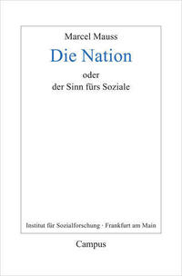 Die Nation oder Der Sinn fürs Soziale