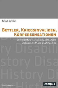 Bettler, Kriegsinvaliden, Körpersensationen