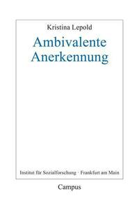 Ambivalente Anerkennung