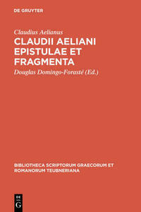 Claudii Aeliani Epistulae et fragmenta