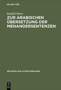 Zur arabischen Übersetzung der Menandersentenzen