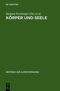 Körper und Seele