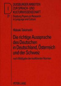 Die richtige Aussprache des Deutschen in Deutschland, Oesterreich und der Schweiz