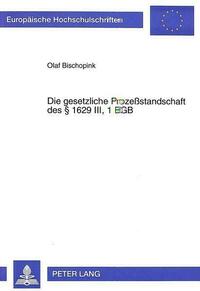 Die gesetzliche Prozeßstandschaft § 1629 III, 1 BGB