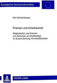 Praemien und Arbeitskampf