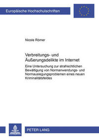 Verbreitungs- und Aeußerungsdelikte im Internet
