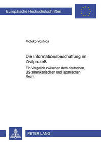 Die Informationsbeschaffung im Zivilprozeß