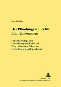Der Pfaendungsschutz fuer Lohneinkommen