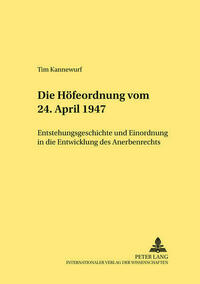 Die Hoefeordnung vom 24. April 1947