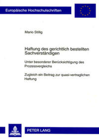 Haftung des gerichtlich bestellten Sachverstaendigen