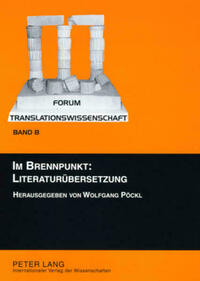 Im Brennpunkt: Literaturuebersetzung